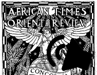 La revue panafricaine et panasiatique African Times and Orient Review (1912-1920, détail)