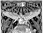 La revue panafricaine et panasiatique African Times and Orient Review (1912-1920, détail)